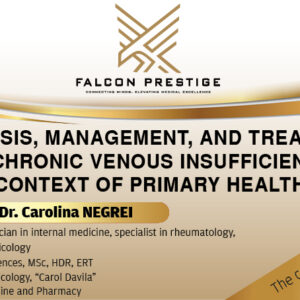 Diagnosis, Management, and Treatment of Chronic Venous Insufficiency in the Context of Primary Health Care