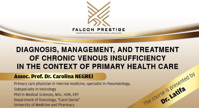 Diagnosis, Management, and Treatment of Chronic Venous Insufficiency in the Context of Primary Health Care